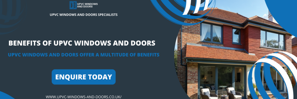 Benefits of UPVC Windows and Doors in Derby